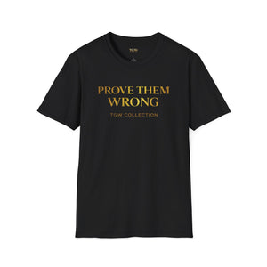 TGW Collection Prove Them Wrong - Softstyle T-Shirt