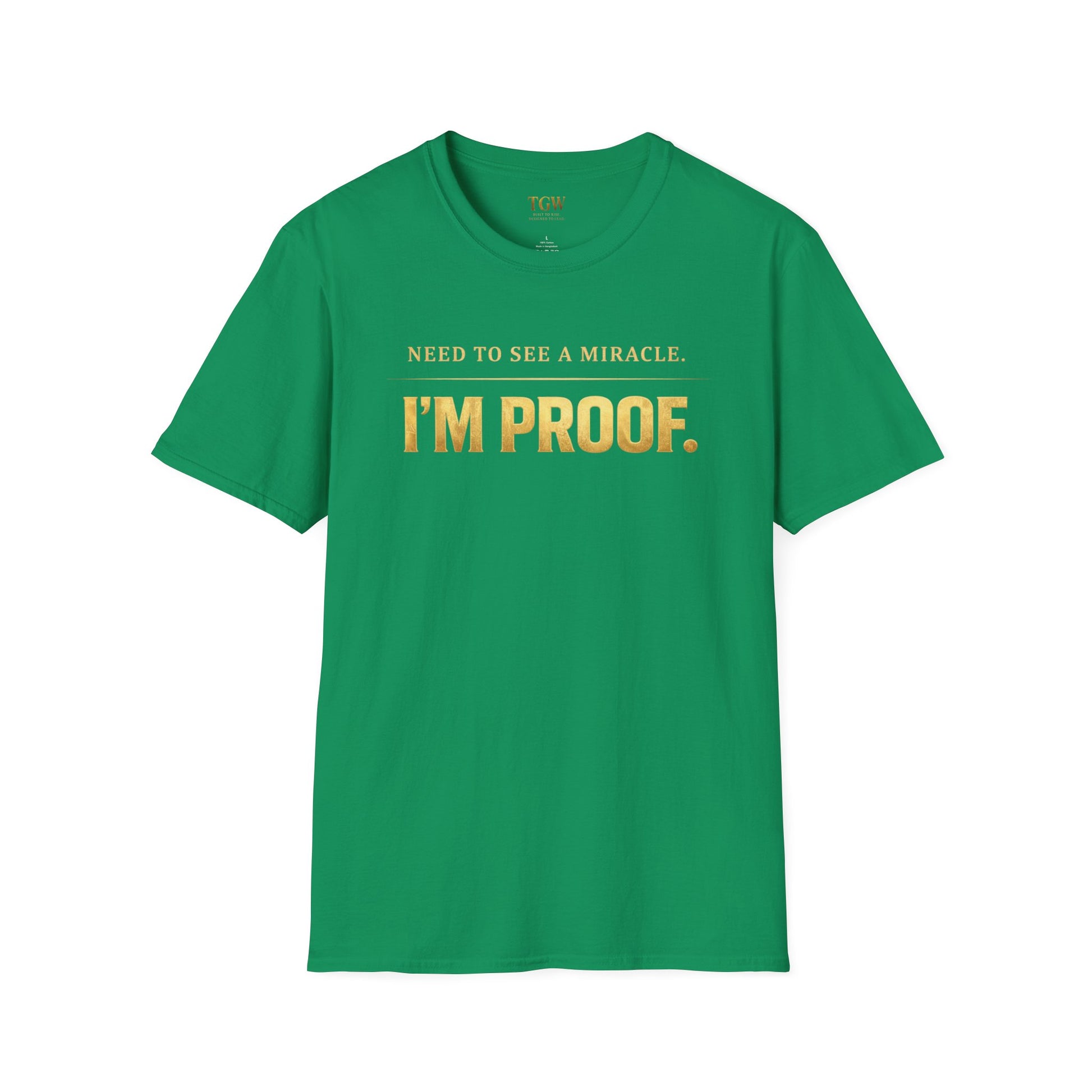 TGW Collection Greatness Approved - I'm Proof -  Softstyle T-Shirt