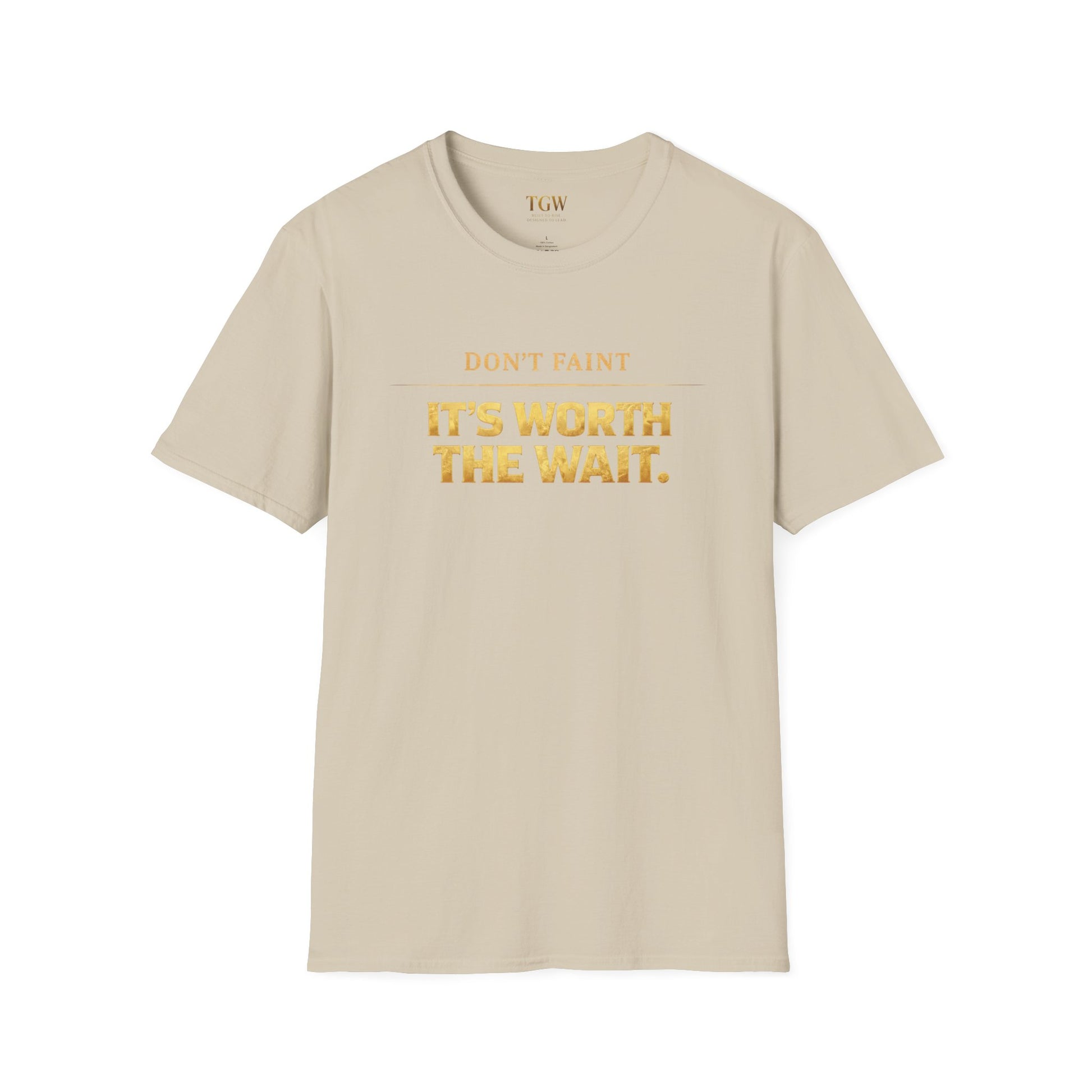 TGW Collection - Greatness Approved TM - "Don't Faint: Softstyle T-Shirt