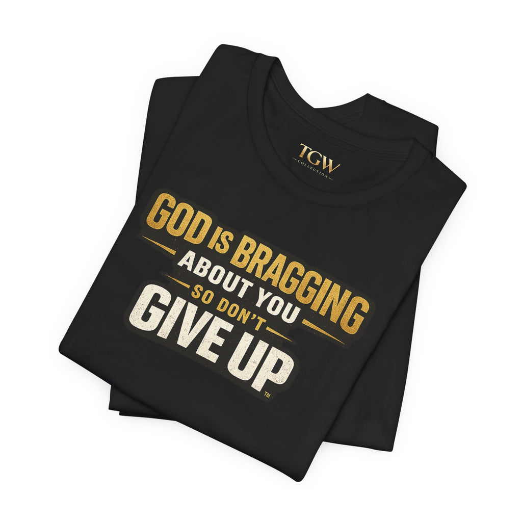 God is Bragging About You - Jersey Short Sleeve Tee