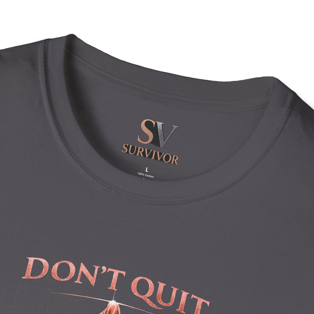 Rose Gold Energy Fight and Never Quit -  Softstyle T-Shirt