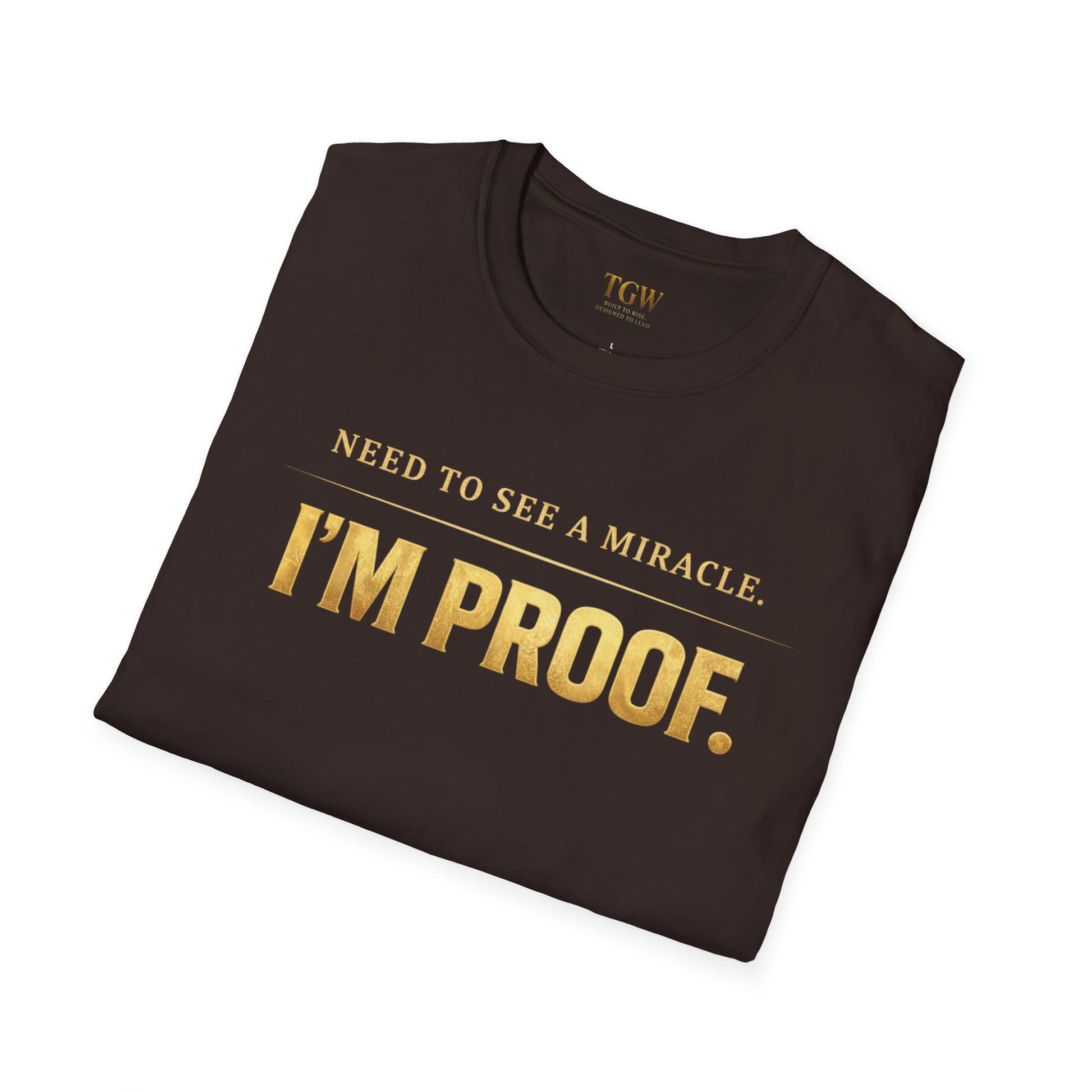 TGW Collection Greatness Approved - I'm Proof -  Softstyle T-Shirt