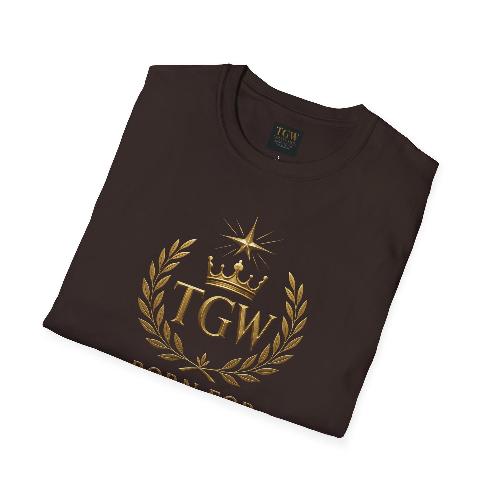 Born for Greatness T-Shirt, Motivational Tee, Inspirational Shirt, Gift for Graduates, Casual Wear
