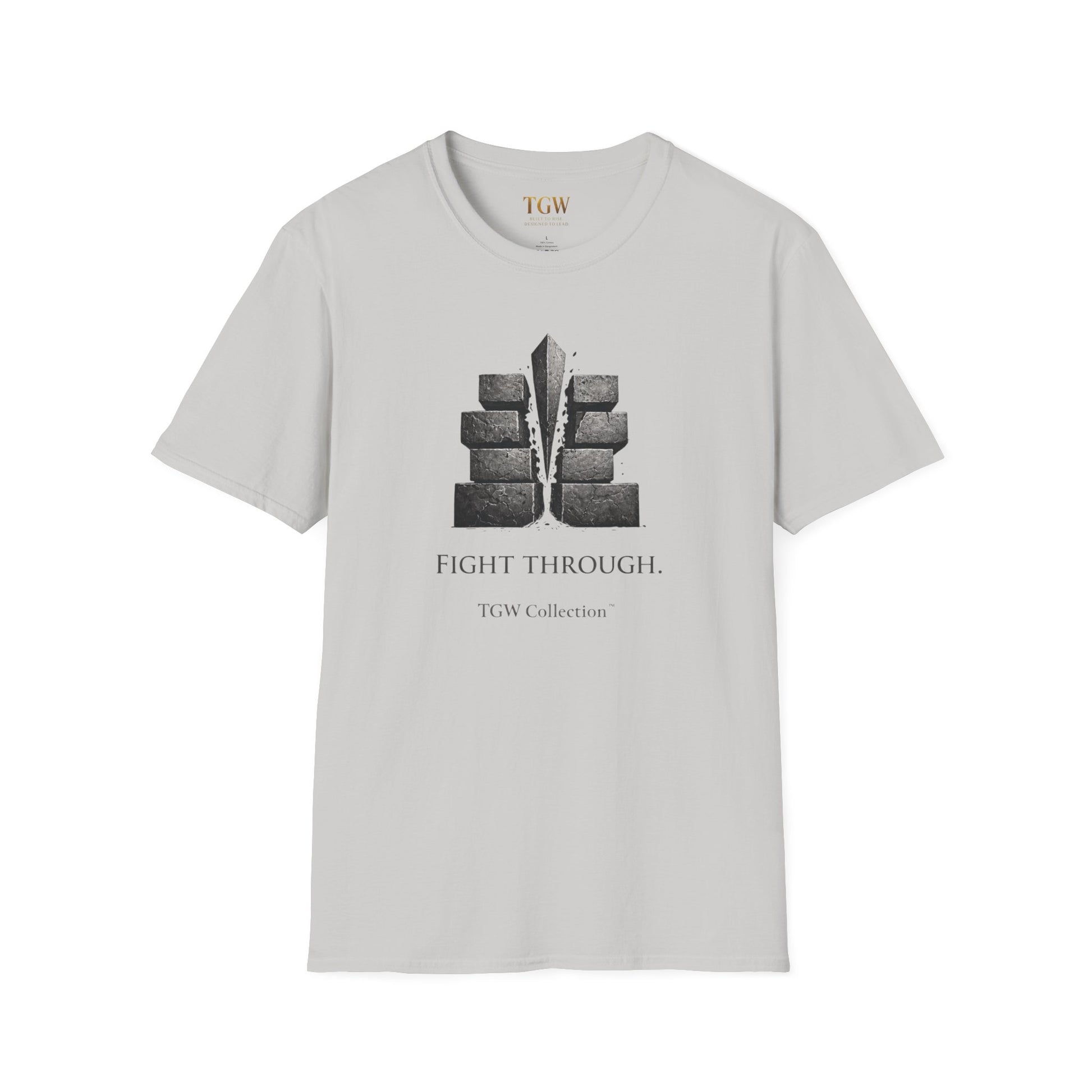 Fight Through (TGW Collection Greatness Approved)  Softstyle T-Shirt