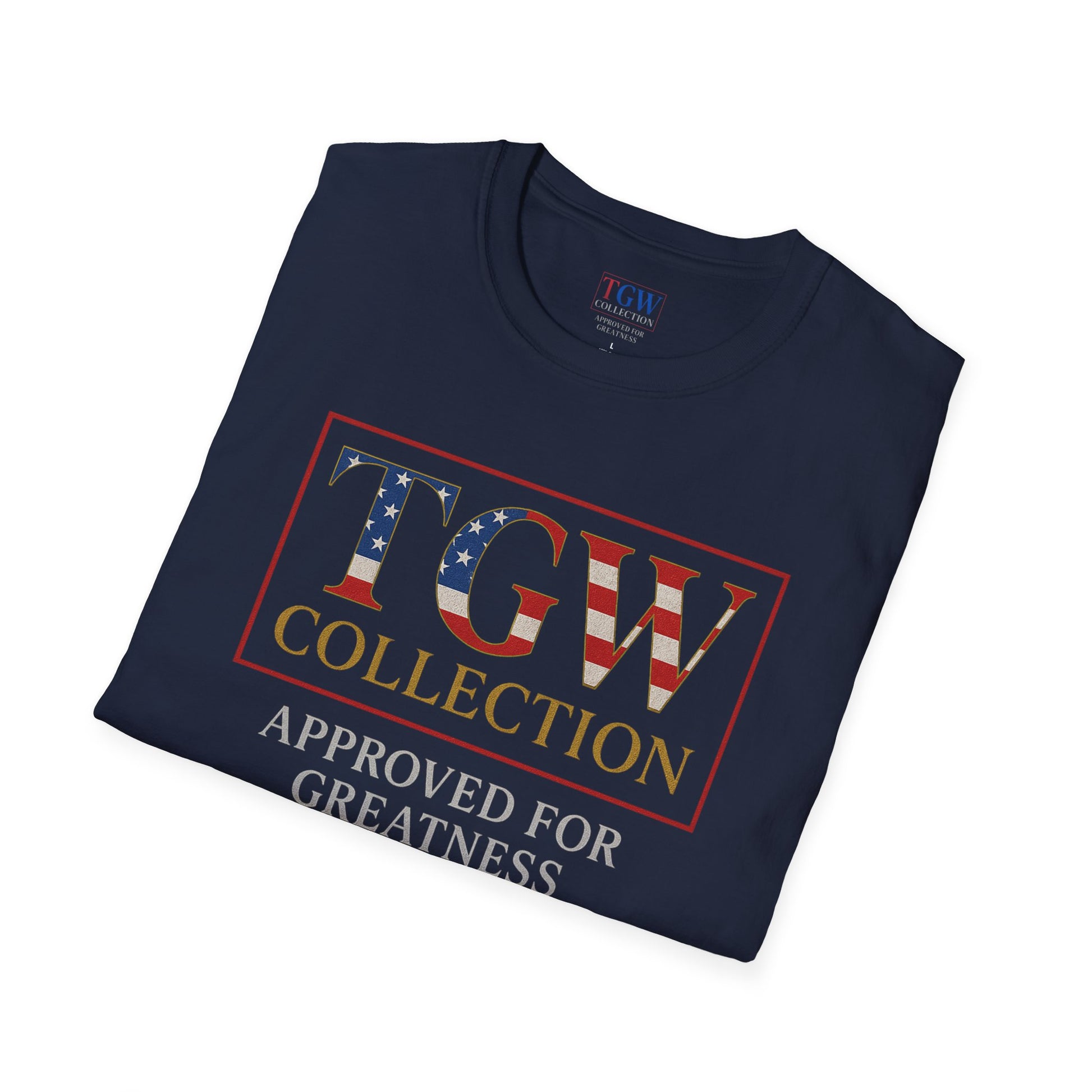 Soft style T-Shirt: TGW Collection, Approved for Greatness - Comfortable Apparel for Everyday, Gifts for Friends, USA Pride