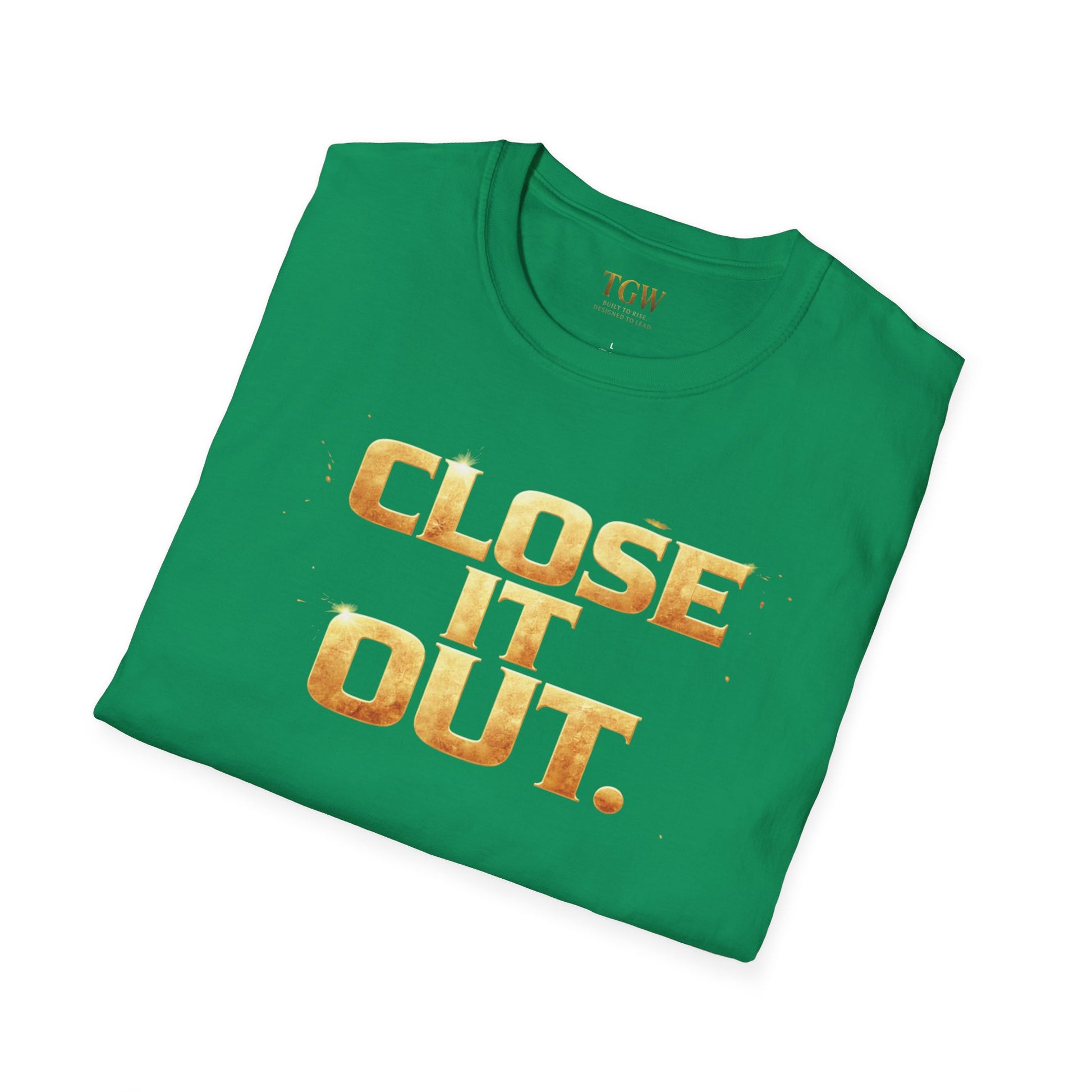 TGW Collection Greatness Approved TM - "Close It Out"  Softstyle T-Shirt