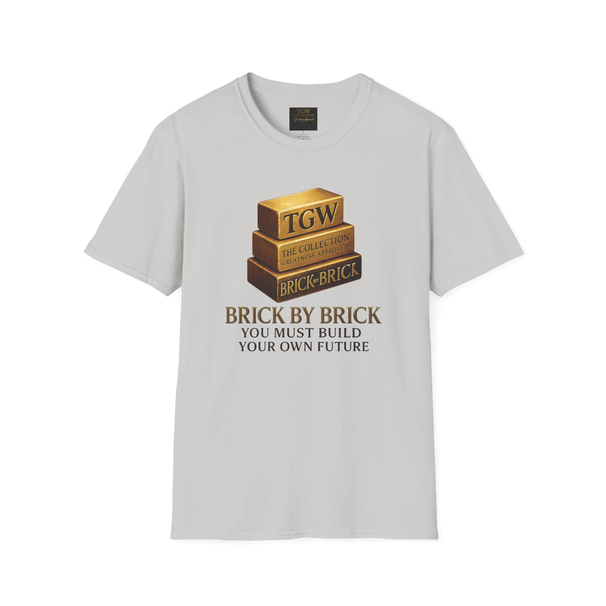 Brick by Brick T-Shirt — You Must Build Your Own Future  Motivational Tee