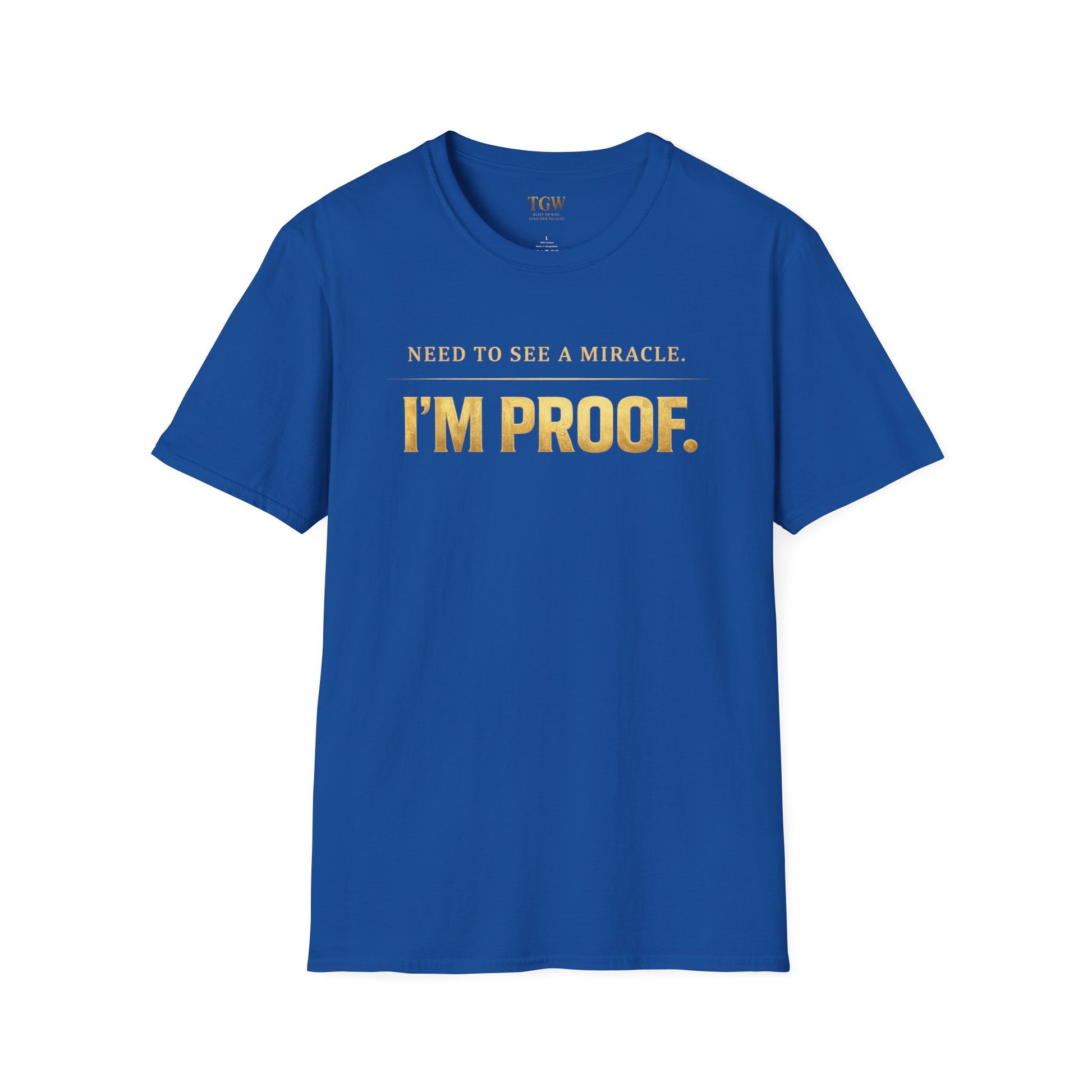 TGW Collection Greatness Approved - I'm Proof -  Softstyle T-Shirt