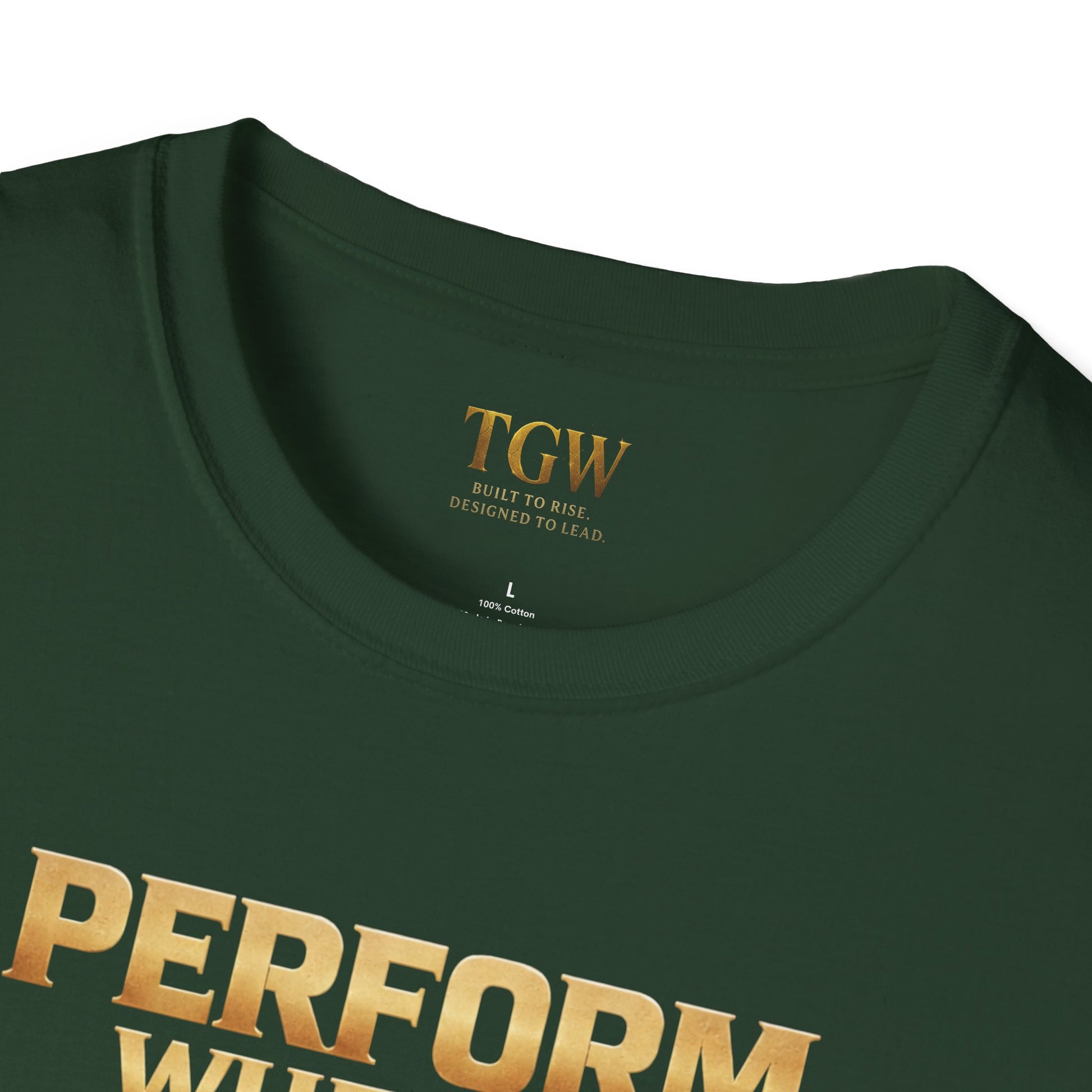 TGW Collection Greatness Approved - "Perform When It Matters"  Softstyle T-Shirt