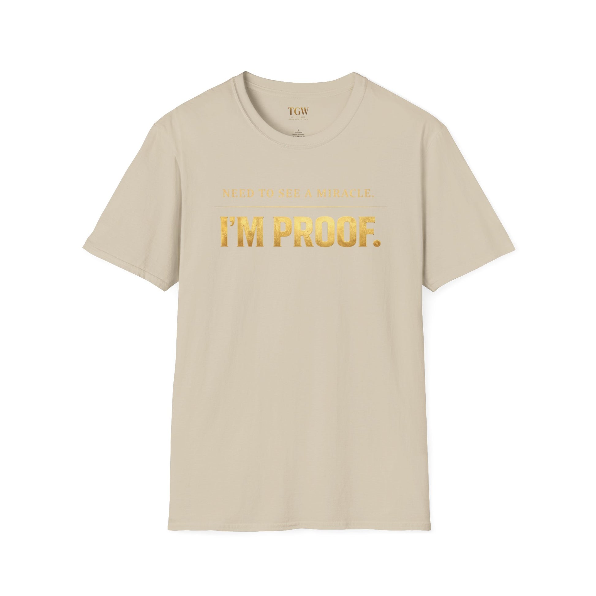 TGW Collection Greatness Approved - I'm Proof -  Softstyle T-Shirt