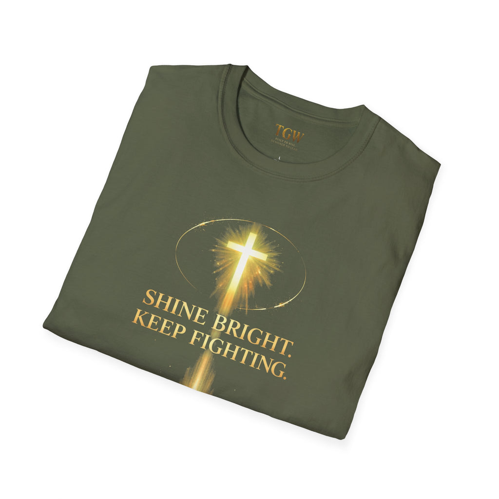 TGW Collection Greatness Approved TM - "Shine Bright. Keep Fighting" Softstyle T-Shirt