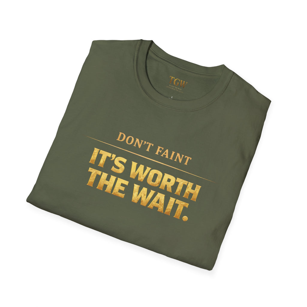 TGW Collection - Greatness Approved TM - "Don't Faint: Softstyle T-Shirt